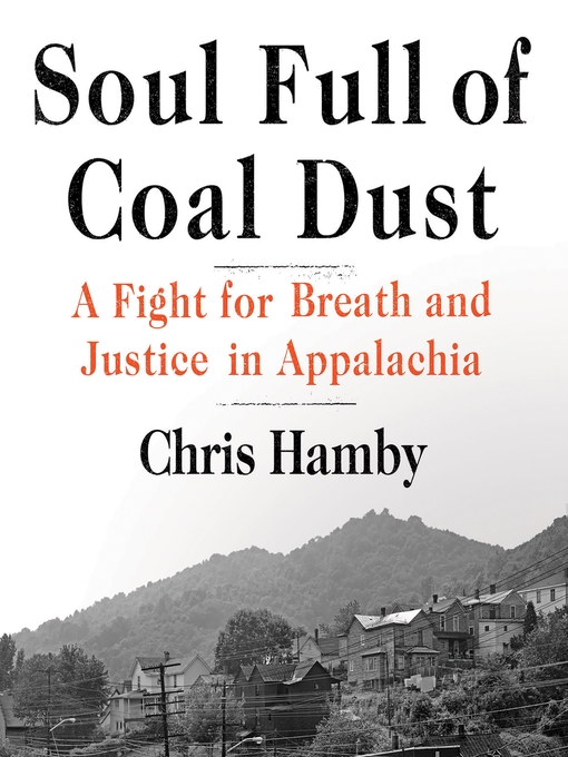 Title details for Soul Full of Coal Dust by Chris Hamby - Wait list